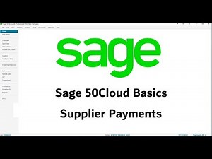 Sage 50Cloud Tutorial - Supplier Payments - Lesson 11