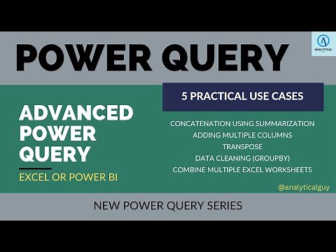 Advanced Power Query Tutorial | 5 Practical Use Cases and Tips for Excel & Power BI Users | M Query