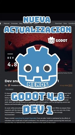 ¡Godot 4.8 Dev 1 ya está aquí! part 1 #gamedevblog #3dgamedevelopment #godot4 #novedades #indiedev