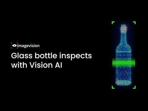 Glass Bottle Inspection with Vision AI for Better Quality Standards