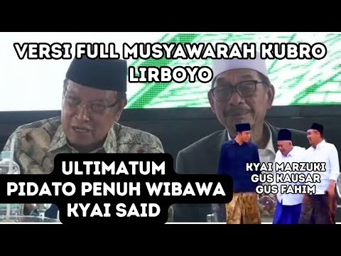 Full Version of the NU Elders' Grand Conference in Lirboyo, Kyai Said's Speech Full of Authority ...