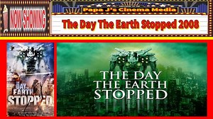 𝐓𝐡𝐞 👽𝐃𝐚𝐲 👽𝐓𝐡𝐞 👽𝐄𝐚𝐫𝐭𝐡 👽𝐒𝐭𝐨𝐩𝐩𝐞𝐝 👽𝟐𝟎𝟎𝟖⚓️🤖🤖🤖⚓️