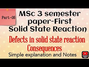 Defects in solid and consequences - Compete concept & Examples #mscchemistrynotes #solidstate