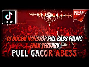 DJ DUGEM NONSTOP PALING ENAK TERBARU 2025 ⁉️ Dj Funkot Full Bass ‼️ THE BEST DJ DUGEM DISCOTIK
