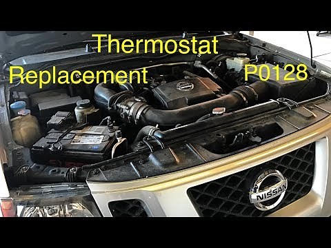 Nissan Xterra/Frontier Thermostat Replacement (p0128) The Right Way