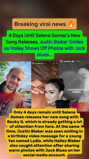 Selena Gomez Song Nears, Justin Bieber Smiles with Hailey #justinbieber #selenagomez