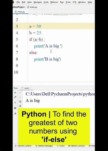 Python | To find the greatest of two numbers using 'if-else' statement