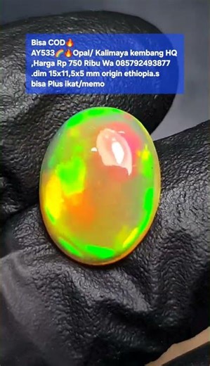 Bisa COD🔥AY533🌈🔥Opal/ Kalimaya kembang HQ ,Harga Rp 750 Ribu Wa 085792493877 .dim 15x11,5x5 mm