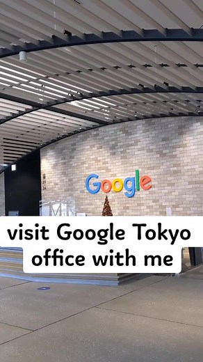 Exploring Google Tokyo Office