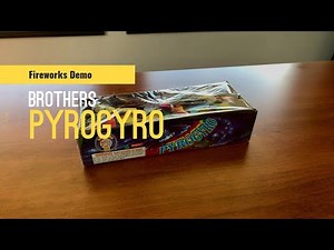 Brothers - Pyro Gyro - Firework Demo