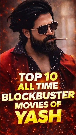 Top 10 All Time Blockbuster Movies of YASH🔥😱 | KGF Star💥 | Yash | Toxic | #yash #toxic #southmovie