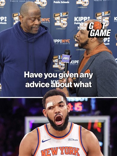 Patrick Ewing on His Bond with Karl-Anthony Towns