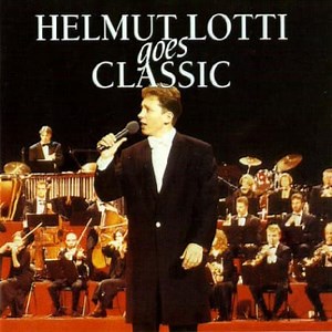 Helmut Lotti - Helmut Lotti Goes Classic