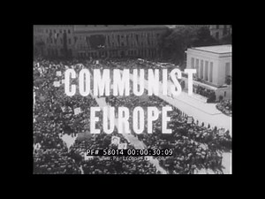 1961 U.S. DEPT. OF DEFENSE COLD WAR DOCUMENTARY " COMMUNIST EUROPE " EASTERN BLOC NATIONS 58014