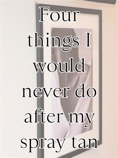 Four things I would never do after my spray tan… trust me on this one 😭✨ #pureglow #pureglowtanning #tanningtips