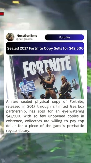 a rare sealed physical copy of fortnite released in 2017 gearbox sold for $42,500 #fortnite #gaming