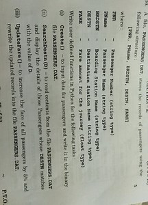 A file, PASSENGERS.DAT, stores the records of passengers using ... | Filo