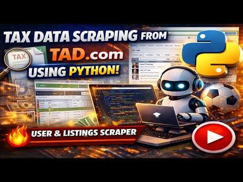 Tax Data Scraping from TAD.com Using Python | 🔥 User & Listings Scraper
