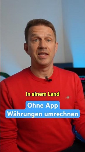 Währung umrechnen im Urlaub: ganz OHNE App!