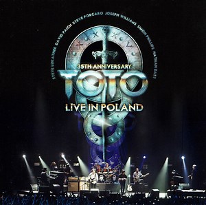 Toto - Live In Poland (35th Anniversary)