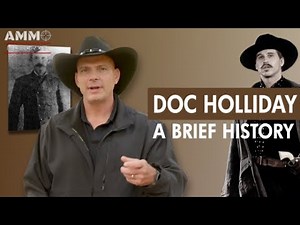 A Brief History of Doc Holliday