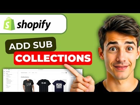 How To Create Sub Collections In Shopify (Easiest Way) (2026 Guide)