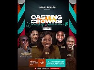 Ebuka Songs | Live Ministration | Casting Crowns Worship Xperience |