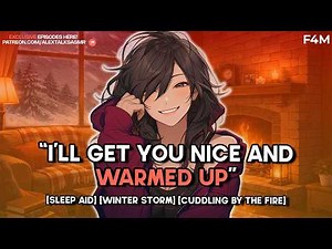 [F4M] Your tomboy girlfriend cuddles into you during a winter storm [sleep aid] | ASMR GF