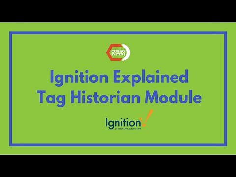 Ignition Explained: The Tag Historian, the Inductive Automation Ignition Tag Historian Module