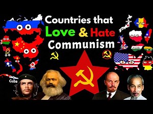 Countries That Love/Hate Communism