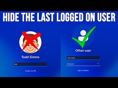 How to Hide the Last Logged on User Account in Windows 11 or Windows 10