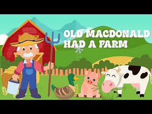 Old MacDonald Had a Farm | Nursery Rhyme for Kids