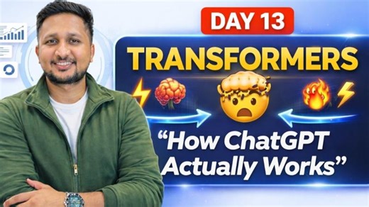 Day 13 – Transformers Explained | Attention Mechanism LLM Basics | Aman Chauhan