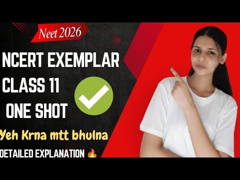 Class 11 Biology NCERT Exemplar Complete Series | NEET 2026 🔥