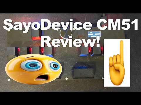 Sayodevice CM51 Review