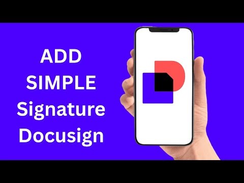 How To Add A Simple Signature On Docusign