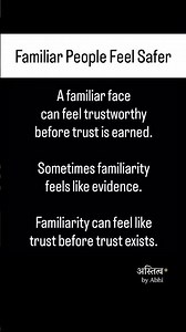 Familiarity Tricks Your Brain: Why Familiar People Feel Trustworthy. #astitvabyabhi #quotes #shorts