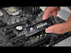 How to install Corsair Force MP500/MP510 NVMe SSDs