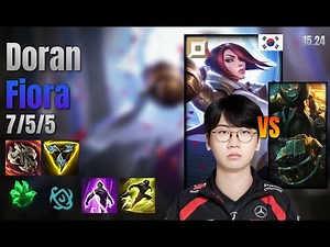 Doran Top Fiora vs Gangplank lol KR solo rank Full Game 15.24 | 도란 피오라 vs 갱플랭크