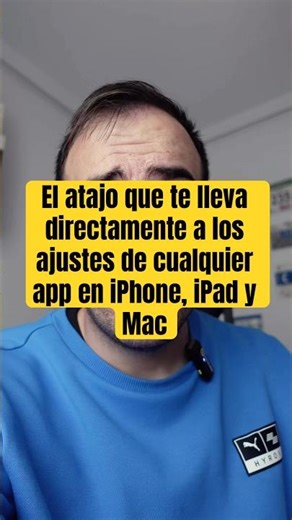 El atajo que te lleva directamente a los ajustes de cualquier app en iPhone, iPad y Mac