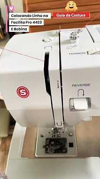 Como colocar Linha Na Singer Facilita Pro 4423, Passo a Passo