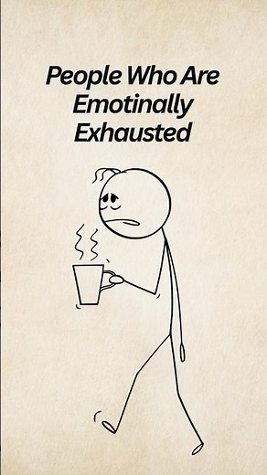 Why You’re Emotionally Exhausted