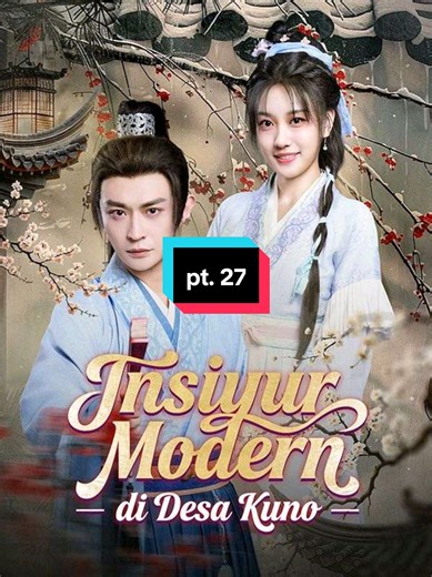 insinyar modern di Desa kuno dracin sub indo terbaru #dracinsubindo #insiyurmoderndidesakuno #rayakankepulangan #dracinrekomendasi #skit