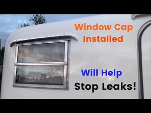 Aluminum Window Caps Installed | DIY Repairs | #Scamp #ScampTrailers