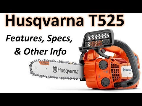 Husqvarna T525: Light Weight Top Handle Arborist Saw
