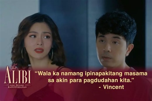 The Alibi: Vincent, hindi pinagdudahan ang kanyang tiwala kay Stella | Episode 17 | ABS-CBN Entertainment