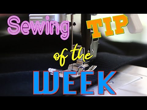 Sewing Tip of the Week | Episode 223 | The Sewing Room Channel