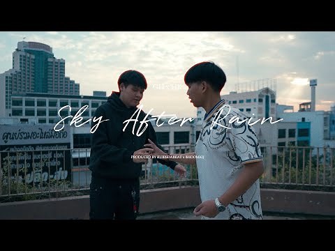 GH & HK - ฟ้าหลังฝน (Sky After Rain) [Official Music Video]