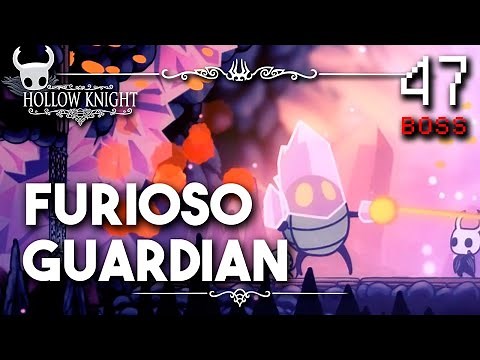 Furious Guardian - Hollow Knight Step-by-Step Guide 112% (Spanish) - Ep 47