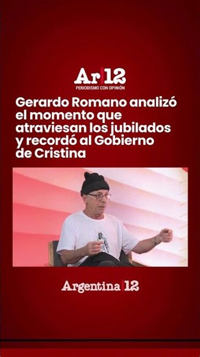Gerardo Romano analyzed the current situation of retirees and recalled the government of Cristina.